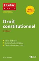 Couverture du livre « Droit constitutionnel (3e édition) » de Christophe Ssinnassamy et Karine Roudier aux éditions Breal