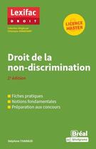 Couverture du livre « Droit de la non-discrimination (2e édition) » de Delphine Tharaud aux éditions Breal