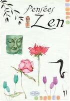 Couverture du livre « Pensées zen » de  aux éditions Piccolia