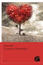 Couverture du livre « La guerre dévastatrice » de Josette Pages aux éditions Editions Du Panthéon