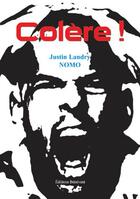 Couverture du livre « Colère » de Justin Landry Nomo aux éditions Benevent