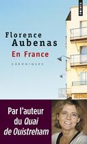 Couverture du livre « En France » de Florence Aubenas aux éditions Points