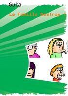 Couverture du livre « La famille Destroy ! » de Guka aux éditions Books On Demand