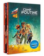 Couverture du livre « Camp Poutine : t.1 et t.2 » de Anlor et Aurelien Ducoudray aux éditions Bamboo
