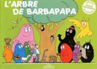 Couverture du livre « Barbapapa : l'arbre de Barbapapa » de Annette Tison et Talus Taylor aux éditions Les Livres Du Dragon D'or