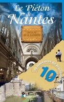 Couverture du livre « Le pieton de nantes » de Nicolas De La Casiniere aux éditions Rando