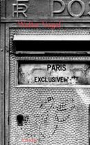 Couverture du livre « Paris exclusivement » de Walter Vogel aux éditions L'arche