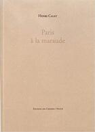 Couverture du livre « Paris à la maraude » de Henri Calet aux éditions Cendres