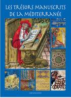 Couverture du livre « Les trésors manuscrits de la Méditerranée » de  aux éditions Faton