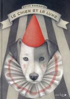 Couverture du livre « Le chien et la lune » de Alice Barberini aux éditions Ane Bate
