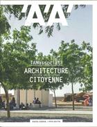 Couverture du livre « L'architecture d'aujourd'hui hs / projects tamassociati, architecture citoyenne - juin 2018 » de  aux éditions Archipress