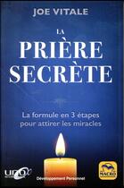 Couverture du livre « La priére secréte » de Joe Vitale aux éditions Macro Editions