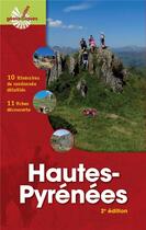 Couverture du livre « Hautes-Pyrénées (2e édition) » de Yves Hervouet et Alain Péré et Dominique Rossier aux éditions Omniscience