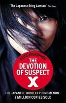 Couverture du livre « The devotion of suspect x » de Keigo Higashino aux éditions Abacus