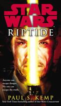 Couverture du livre « Star Wars: Riptide » de Paul S. Kemp aux éditions Random House Digital