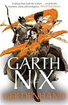 Couverture du livre « GOLDENHAND - THE OLD KINGDOM » de Garth Nix aux éditions Hot Key Books