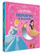 Couverture du livre « Disney princesses - mes plus belles histoires a ecouter - livre cd » de  aux éditions Disney Hachette