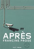 Couverture du livre « Après » de Francine Prose aux éditions Seuil Jeunesse