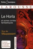 Couverture du livre « Le Horla et autres contes » de Guy de Maupassant aux éditions Larousse