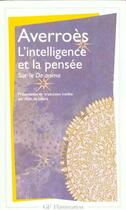 Couverture du livre « L'intelligence et la pensée ; sur le De Anima d'Aristote » de Averroes aux éditions Flammarion