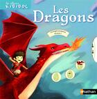 Couverture du livre « Les dragons » de Anne-Sophie Baumann et Nicolas Duffaut aux éditions Nathan