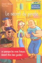 Couverture du livre « Secret du pirate ou pourquoi les vrais tresors doivent etre bien gardes (le) » de Villeminot/Flores aux éditions Fleurus