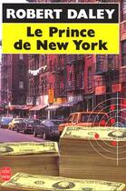 Couverture du livre « Le prince de new york » de Daley-R aux éditions Le Livre De Poche