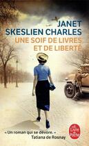 Couverture du livre « Une soif de livres et de liberté » de Janet Skeslien Charles aux éditions Le Livre De Poche