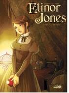 Couverture du livre « Elinor Jones Tome 1 ; le bal d'hiver » de Algesiras et Aurore aux éditions Soleil