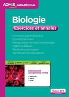 Couverture du livre « Biologie ; concours paramédicaux ; 500 exercices (édition 2017/2018) » de Laurent Laignier aux éditions Vuibert
