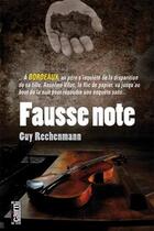 Couverture du livre « Fausse note » de Guy Rechenmann aux éditions Cairn