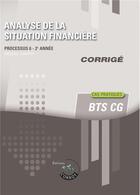 Couverture du livre « Analyse de la situation financière ; corrigé ; processus 6 ; 2e année (5e édition) » de Frederic Chappuy aux éditions Corroy