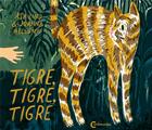 Couverture du livre « Tigre, tigre, tigre » de Joanna Hellgren et Asa Lind aux éditions Cambourakis