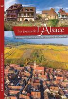 Couverture du livre « Les joyaux de l'alsace / ribeauville-riquewihr-kaysersberg- eguisheim » de Sebastien Saur aux éditions Id