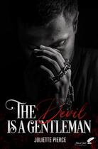 Couverture du livre « The devil is a gentleman » de Pierce Juliette aux éditions Black Ink