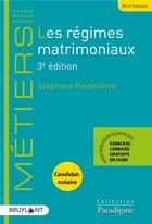 Couverture du livre « Les régimes matrimoniaux (3e édition) » de Piedelievre/Stephane aux éditions Bruylant