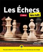 Couverture du livre « Les échecs pour les nuls (3e édition) » de James Eade et Vincent Moret aux éditions First