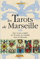 Couverture du livre « Les tarots de Marseille » de Louise Beni aux éditions De Vecchi