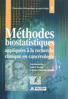 Couverture du livre « Méthodes biostatistiques appliquées à la recherche clinique en cancérologie » de Andrew Kramar et Simone Mathoulin-Pelissier aux éditions John Libbey