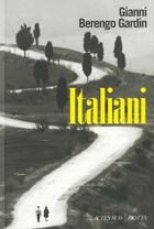 Couverture du livre « Italiani » de Berengo Gardin G. aux éditions Actes Sud
