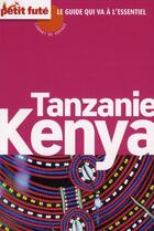 Couverture du livre « Tanzanie - Kenya (édition 2010) » de Collectif Petit Fute aux éditions Le Petit Fute