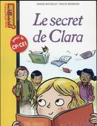 Couverture du livre « Le secret de Clara » de Marie Bataille et Maud Riemann aux éditions Bayard Jeunesse