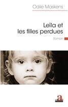 Couverture du livre « Leïla et les filles perdues » de Odile Maskens aux éditions Academia