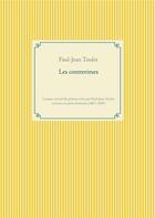 Couverture du livre « Les contrerimes : l'unique recueil de poésies écrit par Paul-Jean Toulet, écrivain et poète béarnais » de Paul-Jean Toulet aux éditions Books On Demand