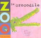 Couverture du livre « Le crocodile » de  aux éditions Mila