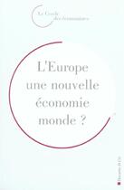 Couverture du livre « L europe, une nouvelle economie monde ? » de Marc Guillaume aux éditions Descartes & Cie