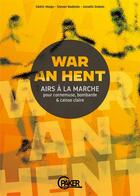 Couverture du livre « War an hent - airs a la marche pour cornemuse bombarde et caisse-claire » de Moign/Bodenes aux éditions Paker Prod