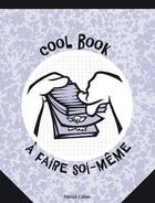 Couverture du livre « Cool book à faire soi-même ; Bijou la mouche » de Patrick Cohen aux éditions Blandine Lacour
