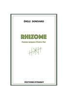 Couverture du livre « Rhizome » de Donivard aux éditions Rymanay
