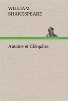 Couverture du livre « Antoine et cleopatre » de William Shakespeare aux éditions Tredition